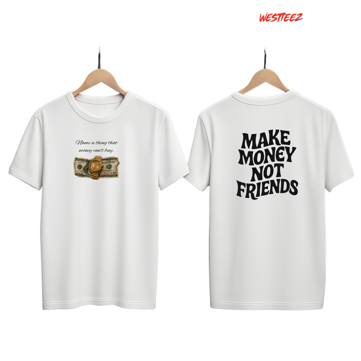 MAKE MONEY NOT FRIENDS” Tee – Black Hustle Edition My Store