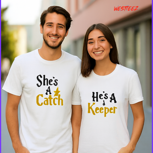 “She’s A Catch / He’s A Keeper” Couple Tee Set My Store