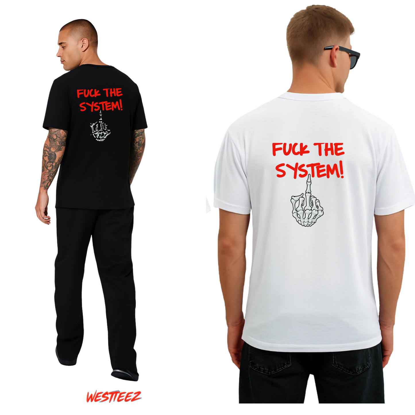 Fck The System Tee My Store