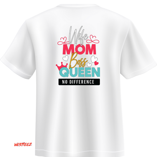 WIFE MOM BOSS QUEEN Tee My Store