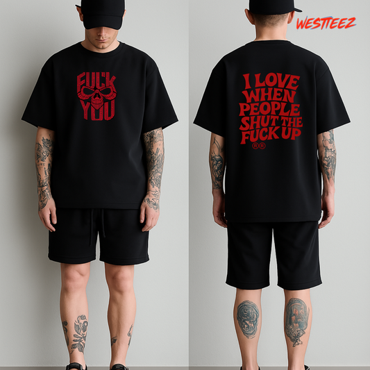 Westeez “FUCK YOU / SHUT UP”- Tee My Store
